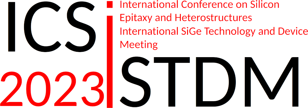 International Conference on Silicon Epitaxy and Heterostructures, International SiGe Technology and Device Meeting, 2023